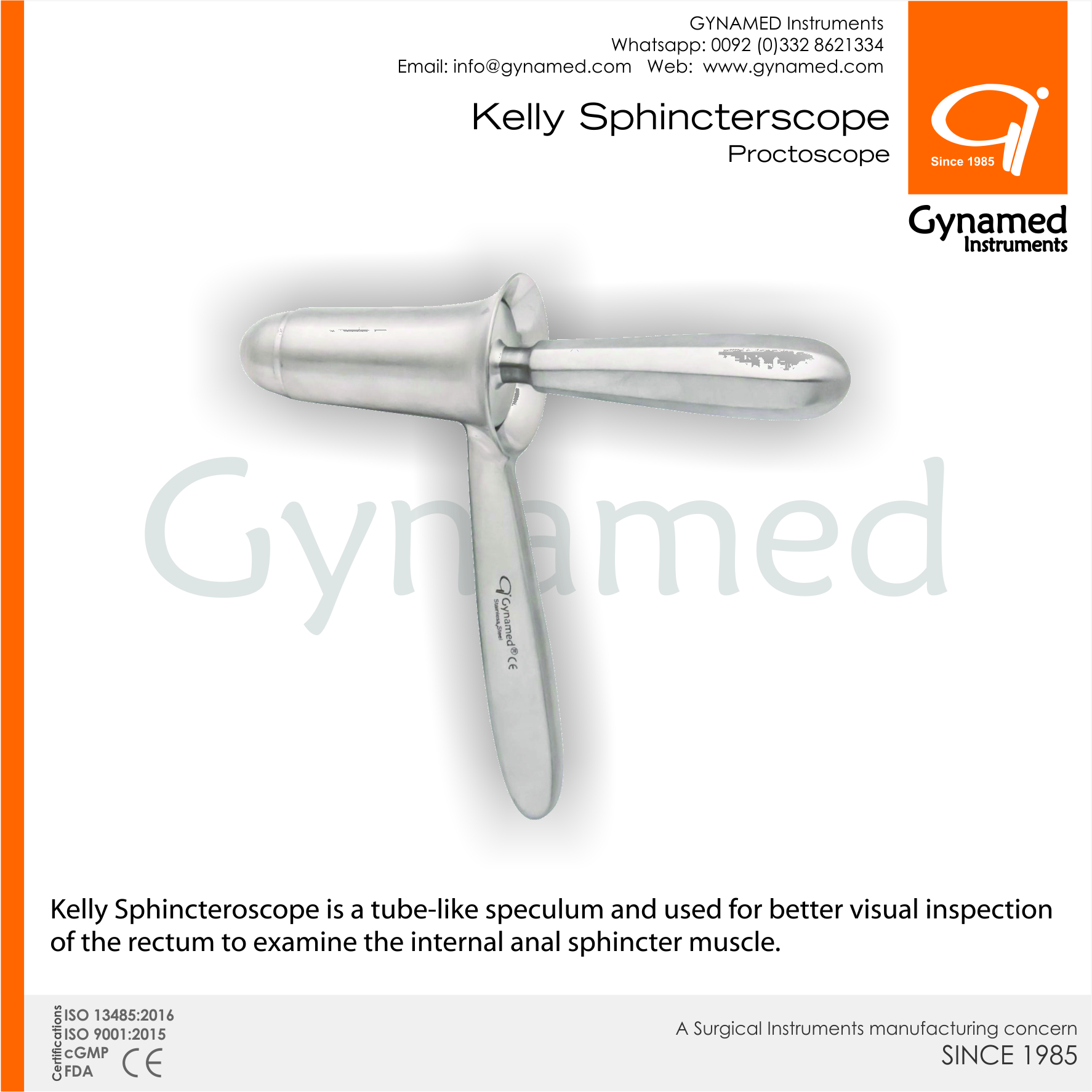 Kelly Sphincterscope Proctoscope